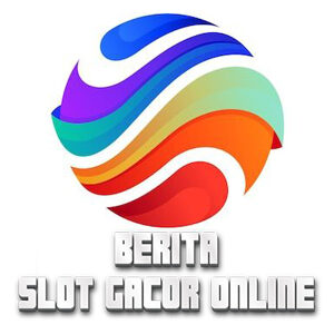Berita Slot Gacor Online